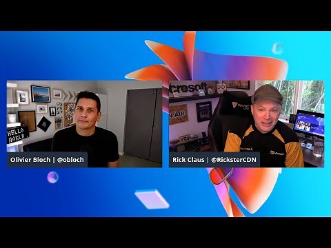 Hello Microsoft Build: Tuesday, May 18, 2021