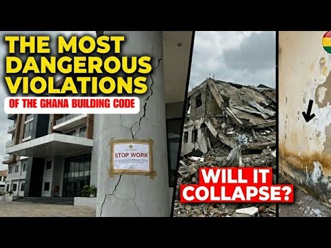 Ghana Building Code: Violations You Must Know About