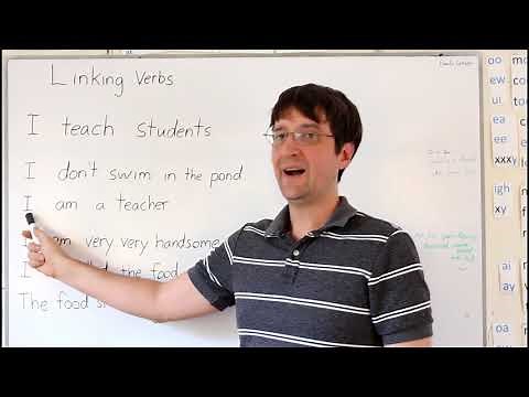 Linking Verbs ( AlsoTransitive and Intransitive)