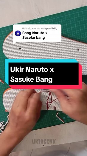 Naruto x Sasuke Sandals: Unique Ukir Genk Collection
