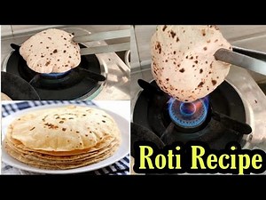 How To Make Indian Tawa Roti | Roti, Phulka, Chapati, Soft Roti Recipe in Indian Style | Roti Recipe