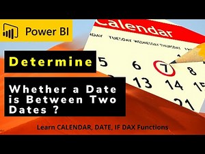 Determine whether A Date is In-between Two Dates in Power BI