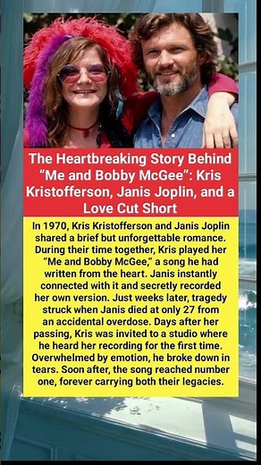 The Heartbreaking Story Behind “Me and Bobby McGee”: Kris Kristofferson, Janis
