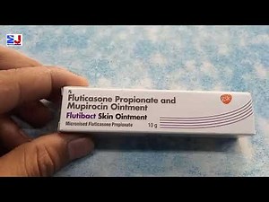 Flutibact Skin Ointment | Fluticasone Propionate & Mupirocin Ointment uses side effects Review Hindi