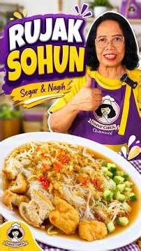RUJAK SOHUN SEGER & NAGIH #rujak #rujaksohun #rujaktimun #salad #dessert #fypシ゚viral