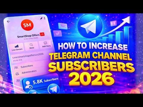 How to Increase Telegram Channel Subscribers Fast 2026