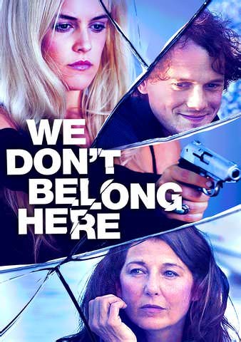 We Don't Belong Here