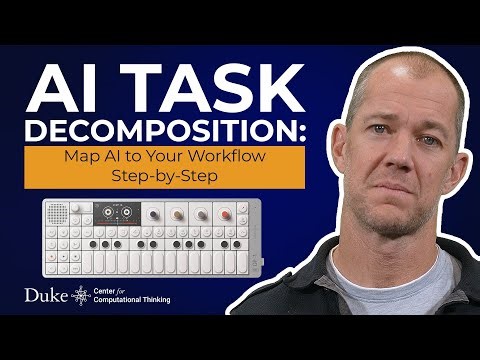 AI Task Decomposition: Map AI to Your Workflow Step-by-Step