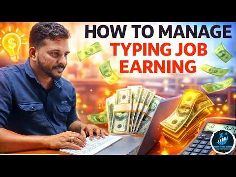 Typing Job Income எப்படி Manage பண்ணலாம்? 💰 Smart Earnings Strategy | Work From Home Tamil