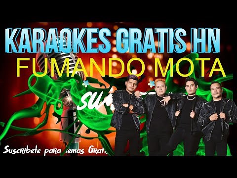 Los Lara - Fumando Mota - Karaoke Free