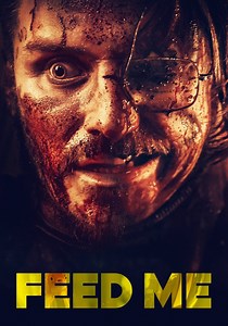 Feed Me streaming: where to watch movie online?