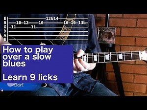 Slow Blues Lesson - learn to play over a 12 bar