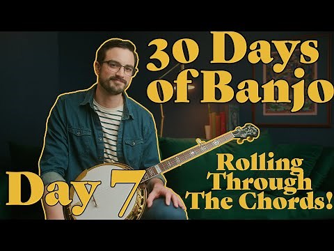 30 Days of Banjo: Day 7 // Keep on Rolling!