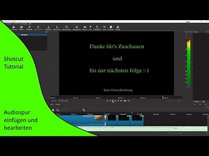 Audiosspur einfügen und bearbeiten 💼 🔷 Shotcut Tutorial 🔷