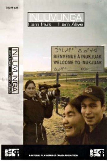 Inuuvunga: I Am Inuk, I Am Alive - Movie