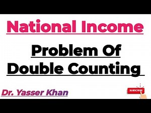 Problem Of Double Counting | National Income | Double counting | Economics | Macroeconomics | CUET