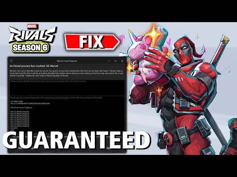 How to Fix Marvel Rivals Season 6 Crashing | Marvel Crash Reporter FIX (2026)
