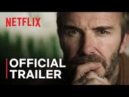 'BECKHAM' Documentary Series - Official Trailer - Netflix