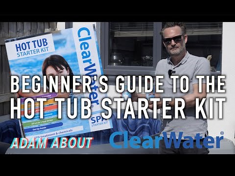 GET STARTED with HOT TUB CHEMICALS: How to use the Clearwater Hot Tub Starter Kit - step by step