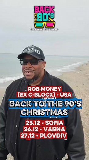 BACK TO THE 90’S CHRISTMAS ROB MONEY (ex C-BLOCK) в СОФИЯ, ПЛОВДИВ и ВАРНА !!! След тотално разпродадени партита из цяла България, хитовото събитие BACK TO THE 90’s продължава да вдига летвата и тази Коледа ще я направи още по-дискотечна и приказна! 💫 ⭐ Специален гост: ROB MONEY (ex C-BLOCK) – с чисто новото си TOP OF THE 90’s SHOW! 🎤 До него на сцената ще се включи NADIA (ex DEEP ZONE) 🎧 Зад пулта – DJ DIAN SOLO & DJ DONCHO 💥 Най-добрият 90’s парти микс на живо! 📅 25.12 – СОФИЯ – Pirotska 