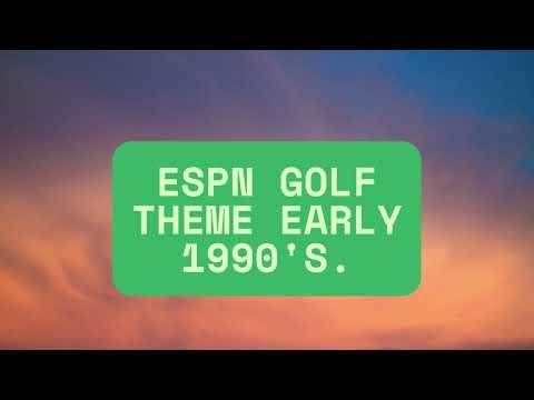 ESPN Golf Theme Early 1990s