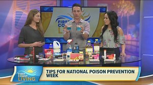 Tips for National Poison Prevention Week (FCL Mar. 19)