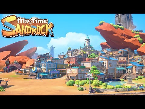 NEW - My Time at Sandrock | Building Stuff in Post-Apocalyptic Desert | Base Building Crafting Game
