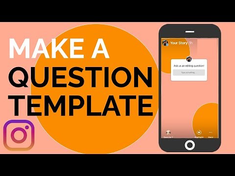 How to Make an Instagram Stories Q&A Template