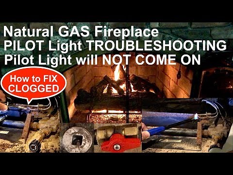How to Fix Pilot Light + Troubleshoot Pilot Light Fireplace Natural Gas + How to Unclog Pilot Light