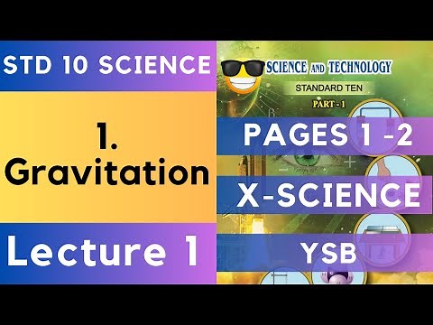 Gravitation Lecture 1 10th Science 1 | Maharashtra State Board Std 10th