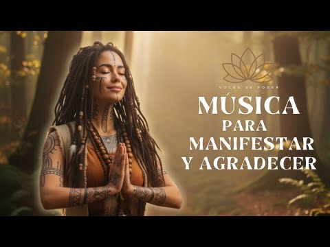 Música para MANIFESTAR y AGRADECER ✨ Recopilación Voces de Poder (Sin interrupciones)