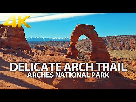 ARCHES NATIONAL PARK - Delicate Arch Trail, Hiking, Utah, USA, Travel, 4K UHD