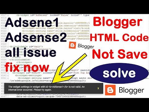 The widget settings in widget with id adsense1 is not valid an internal error occurred | HTML Code