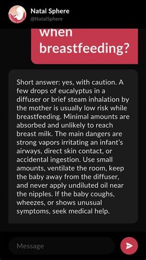 Can you inhale eucalyptus oil when breastfeeding?