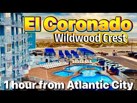 El Coronado Wildwood Crest NJ Full Resort Tour 2026