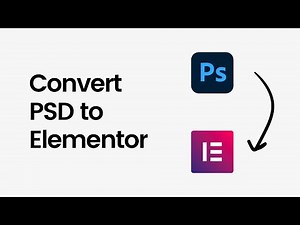Convert PSD to Elementor