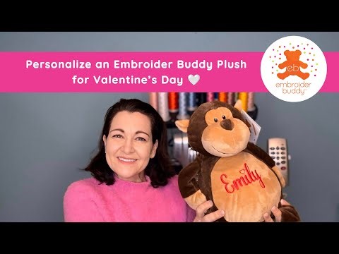 Personalize an Embroider Buddy Plush for Valentine’s Day