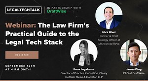 The Law Firm's Practical Guide to the Legal Tech Stack
