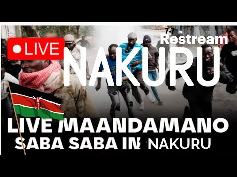 Breaking: Nakuru Town Paralyzed by Gen Z Sabasaba Demonstrations | Live Scenes