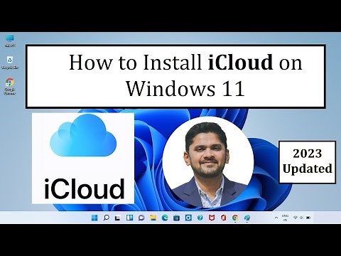 Install iCloud on Windows 11 | Complete Installation [2023]