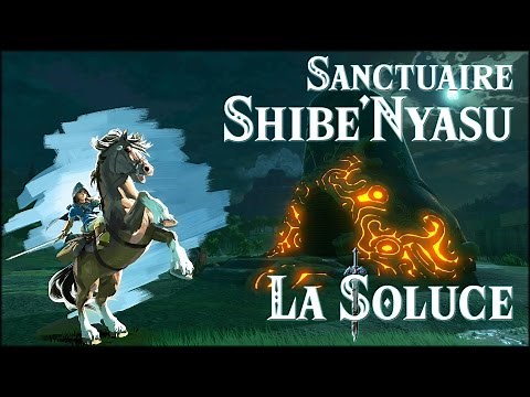 SHIBE'NYASU - SANCTUAIRE - ZELDA BOTW