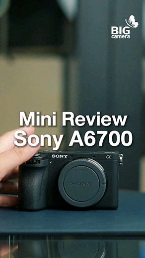 9.6K views · 87 reactions | Mini Review Sony a6700 รีวิวสั้น...