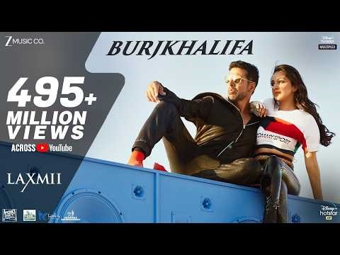 Burjkhalifa | Laxmii | Akshay Kumar | Kiara Advani | Nikhita Gandhi | Shashi-Dj Khushi | Gagan Ahuja