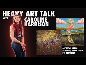 Heavy Art Talk Ep. 3 Caroline Harrison (Pyrrhon, Pig Destroyer, Artificial Brain, Moon Tooth)