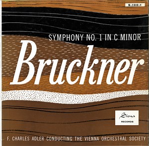 Bruckner - F. Charles Adler Conducting The Vienna Orchestral Society - Symphony No. 1 In C Minor