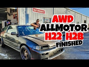 🔥ALL-MOTOR AWD H2B H22 CRX COMPLETED🔥