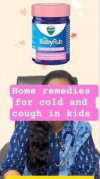 Home remedies for cold and cough in kids - Paediatrician explains : Dr. S. Fouziya MBBS MD PGPN
