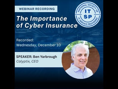 NSITSP Webinar (Cyber Series): The Importance of Cyber Insurance