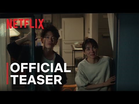First Love | Official Teaser | Netflix