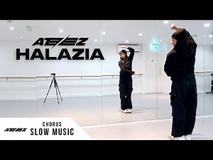 ATEEZ (에이티즈) - 'HALAZIA' - Dance Tutorial - SLOW MUSIC + MIRROR (Full Chorus)